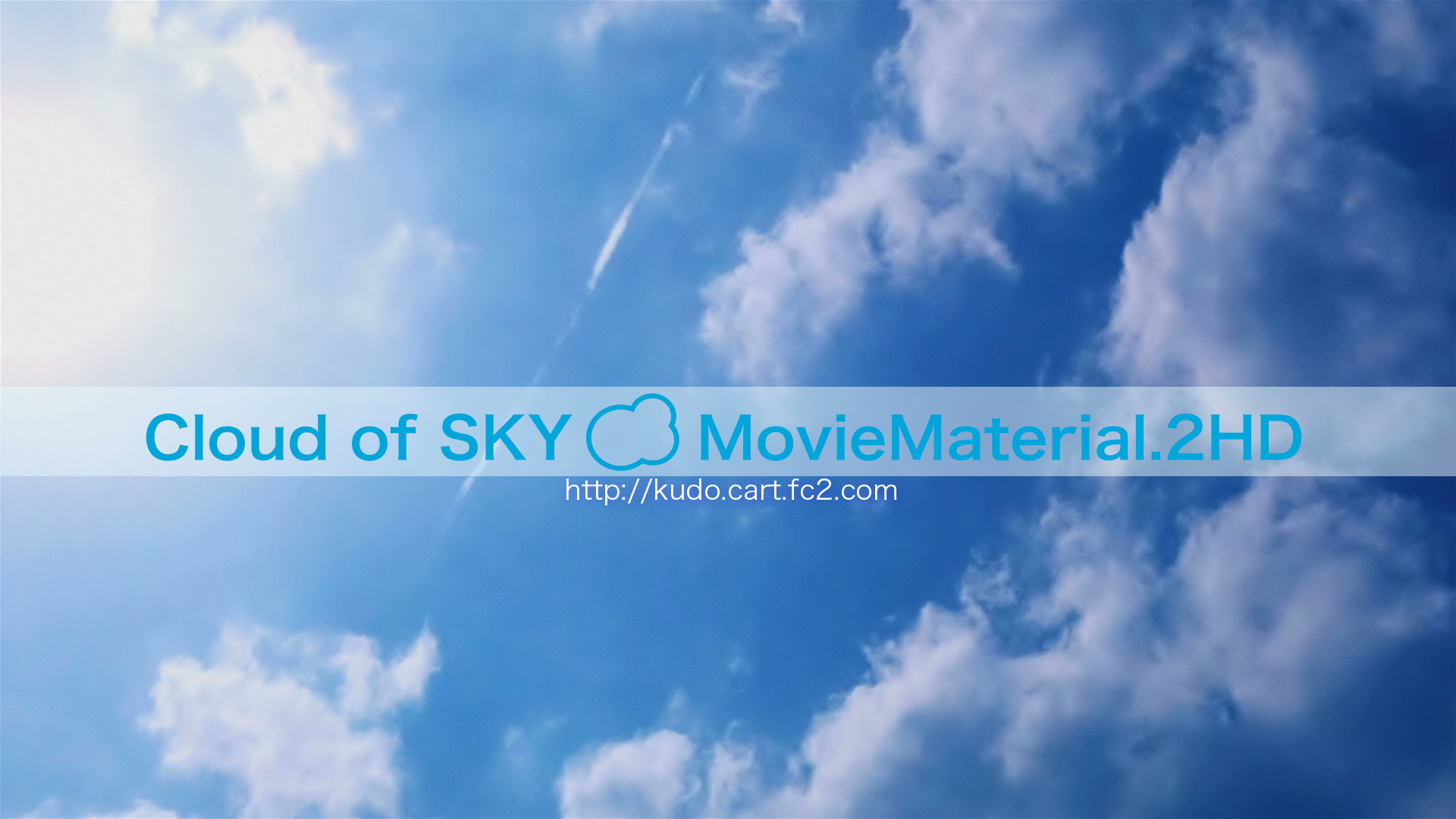 【Cloud of SKY MovieMaterial.HDSET】 ロイヤリティフリー フルハイビジョン動画素材集 Image.1